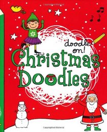 Doodle On!: Christmas Doodles