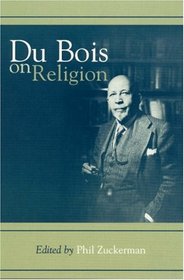 Du Bois on Religion