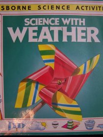 Science With Weather (Science Activities)