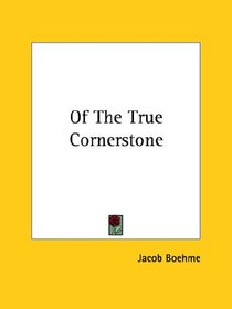 Of The True Cornerstone