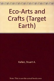 Eco-Arts and Crafts (Target Earth)