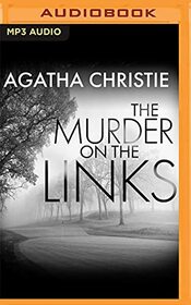 The Murder on the Links [Audible Edition] (Hercule Poirot Mysteries, 2)