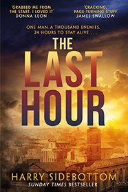The Last Hour: Relentless, brutal, brilliant. 24 hours in Ancient Rome