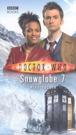 Snowglobe 7 (Doctor Who: New Series Adventures, No 23)