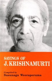 Sayings of J. Krishnamurti