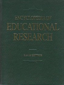 Encyclopedia of Educational Research (Encyclopedia of Educational Research)