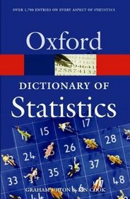 A Dictionary of Statistics (Oxford Paperback Reference)