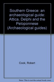 Southern Greece (Archaeological guides)