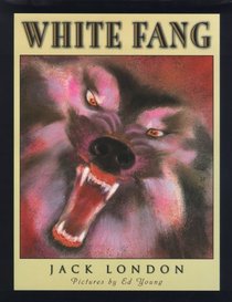 White Fang (Scribner Classics)