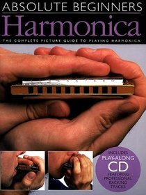 Absolute Beginners: Harmonica (Absolute Beginners)
