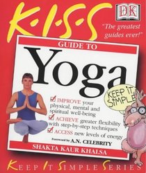 Guide to Yoga (Keep it Simple Guides)