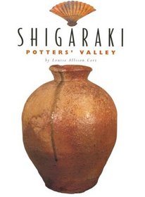 Shigaraki: Potters' Valley