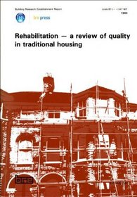 Rehabilitation: A Review of Quality in Traditional Housing