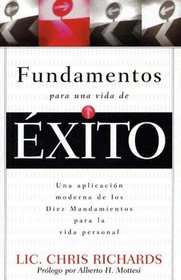 Fundamentos Para Una Vida De Exito (Spanish Edition)