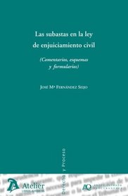 Subastas en la ley de enjuiciamiento civil (Spanish Edition)
