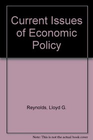 Current Issues of Economic Policy