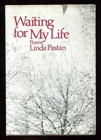 Waiting for My Life: Poems