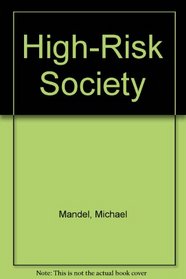 High-Risk Society