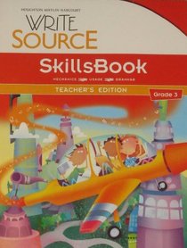 Great Source Write Source: SkillsBook Teacher's Edition Grade 3
