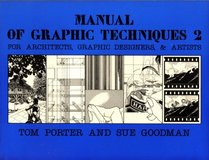 Manual of Graphic Techniques, No. 2 (Manual of Graphic Techniques)