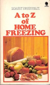 A. to Z. of Home Freezing
