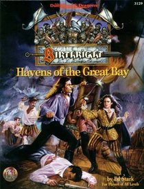 Havens of the Great Bay (Advanced Dungeons  Dragons/Birthright) [Box Set]