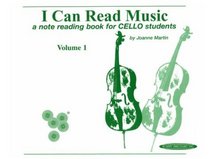 I Can Read Music: For Cello (Volume I of II) (For Cello)