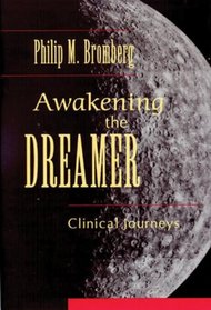 Awakening the Dreamer : Clinical Journeys