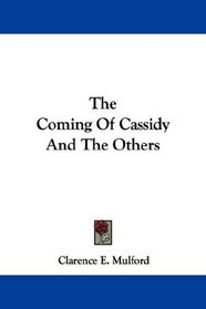 The Coming Of Cassidy And The Others