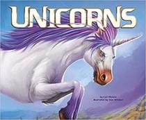 Unicorns (Mythical Creatures)