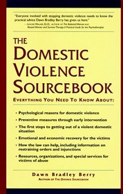 Domestic Violence Sourcebook: Everything You Need to Know