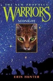 Midnight (Warriors; The New Prophecy, Bk 1)