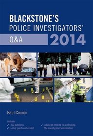 Blackstone's Police Investigators' Q&A 2014