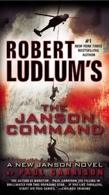 Robert Ludlum's (TM) The Janson Command (Paul Janson)