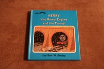 Henry, the Green Engine and the Tunnel