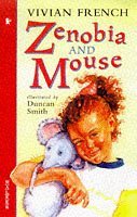Zenobia and Mouse (Storybooks)