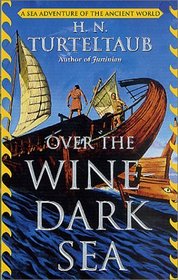 Over the Wine-Dark Sea (Hellenistic Seafaring Adventure)
