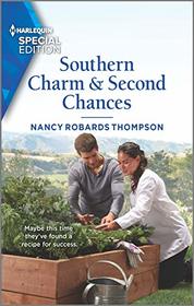 Southern Charm & Second Chances (Savannah Sisters, Bk 2) (Harlequin Special Edition, No 2760)