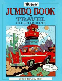 Highlights Jumbo Book of Travel Hidden Pictures