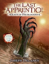 Wrath of the Bloodeye (Last Apprentice, Bk 5)