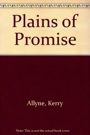 Plains of Promise