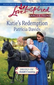 Katie's Redemption (Brides of Amish Country, Bk 1) (Steeple Hill Love Inspired) (Large Print)