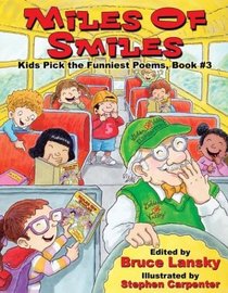 Miles of Smiles (Kids Pick the Funniest Poems)