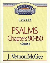 Psalms  III (Thru the Bible Commentary)
