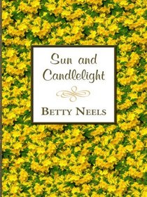 Sun and Candlelight (Thorndike Large Print Candlelight Series)