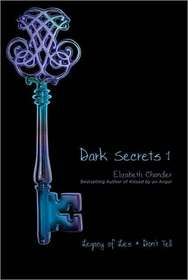 Legacy of Lies / Don't Tell (Dark Secrets, Bk 1)