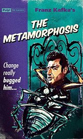 The Metamorphosis (Pulp! The Classics)