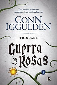 Trindade - Volume 2. Coleo Guerra das Rosas (Em Portuguese do Brasil)