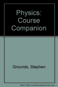 Physics: Course Companion