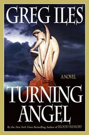 Turning Angel (Penn Cage, Bk 2)